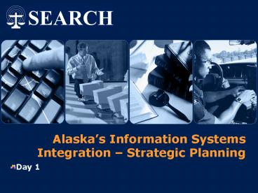 Alaskas Information Systems Integration Strategic Planning