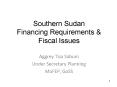Southern Sudan Financing Requirements PowerPoint PPT Presentation