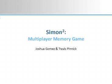 Simon2: Multiplayer Memory Game
