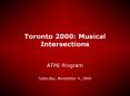 Toronto 2000: Musical Intersections PowerPoint PPT Presentation
