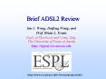 Brief ADSL2 Review PowerPoint PPT Presentation