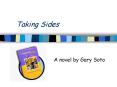 Taking Sides PowerPoint PPT Presentation