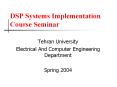 DSP Systems Implementation Course Seminar PowerPoint PPT Presentation