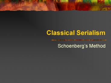 Classical Serialism