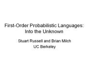 First-Order Probabilistic Languages: Into the Unknown