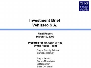 Investment Brief Vehizero S.A.