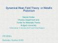 Dynamical Mean Field Theory or Metallic Plutonium PowerPoint PPT Presentation
