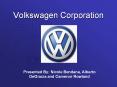 Volkswagen Corporation PowerPoint PPT Presentation