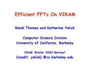 Efficient FFTs On VIRAM