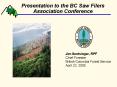 Presentation to the BC Saw Filers Association Conference PowerPoint PPT Presentation