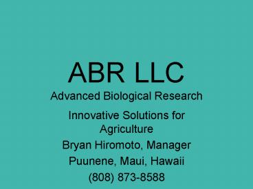 ABR LLC Advanced Biological Research
