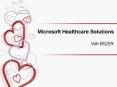 Microsoft Healthcare Solutions PowerPoint PPT Presentation