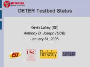 DETER Testbed Status