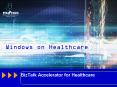 BizTalk Accelerator for Healthcare PowerPoint PPT Presentation