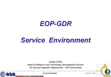 EOPGDR Service Environment