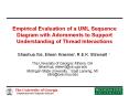 Empirical Evaluation of a UML Sequence Diagram with Adornments to Support Understanding of Thread In PowerPoint PPT Presentation