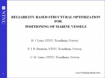 RELIABILITY-BASED STRUCTURAL OPTIMIZATION    FOR  POSITIONING OF MARINE VESSELS
