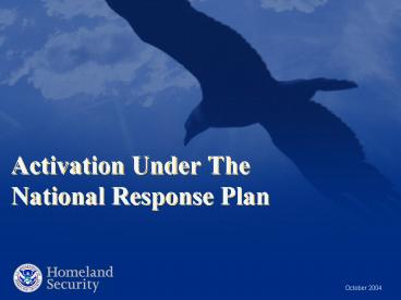 Activation Under The National Response Plan