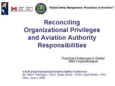 Reconciling Organizational Privileges and Aviation Authority Responsibilities
