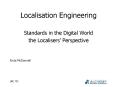 Localisation Engineering PowerPoint PPT Presentation