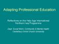 Adapting Professional Education PowerPoint PPT Presentation