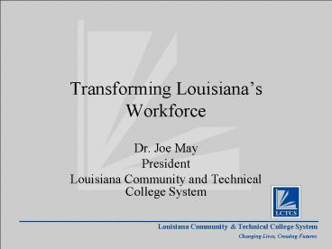 Transforming Louisiana