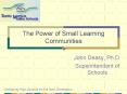 The Power of Small Learning Communities PowerPoint PPT Presentation