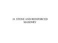 10.%20STONE%20AND%20REINFORCED%20MASONRY PowerPoint PPT Presentation