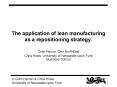 The application of lean manufacturing as a repositioning strategy. PowerPoint PPT Presentation
