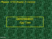 Physics 1710 Chapter 3 Vectors