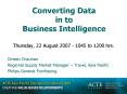 Converting Data in to Business Intelligence PowerPoint PPT Presentation