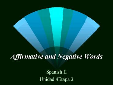 Affirmative and Negative Words