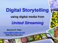 Digital Storytelling using digital media from United Streaming PowerPoint PPT Presentation
