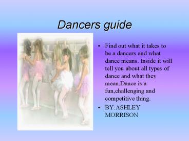 Dancers guide
