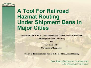 Hazmat Routing A Tool For Railroad Hazmat Routing Under Shipment Bans In Major Cities ...