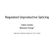 Regulated Unproductive Splicing