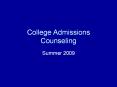 College Admissions Counseling PowerPoint PPT Presentation