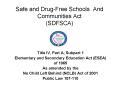 Safe and DrugFree Schools And Communities Act SDFSCA PowerPoint PPT Presentation