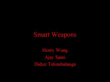 Smart Weapons