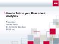 How to Talk to your Boss about Analytics PowerPoint PPT Presentation