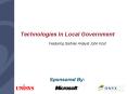 Technologies In Local Government PowerPoint PPT Presentation