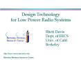 Design Technology for Low Power Radio Systems PowerPoint PPT Presentation