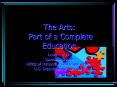 Destination: The Arts As a Core Academic Subject PowerPoint PPT Presentation