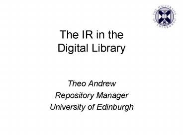 The IR in the Digital Library