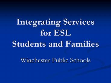 Integrating Services for ESL Students and Families