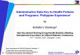 Administrative%20Data%20Key%20to%20Health%20Policies%20and%20Programs:%20Philippine%20Experience1 PowerPoint PPT Presentation