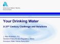 Your Drinking Water A 21st Century Challenge and Solutions PowerPoint PPT Presentation