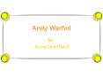 Andy Warhol PowerPoint PPT Presentation
