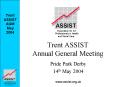 Trent ASSIST Annual General Meeting PowerPoint PPT Presentation