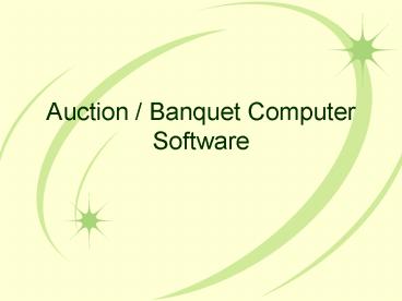 Auction / Banquet Computer Software